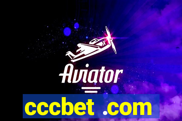 cccbet .com